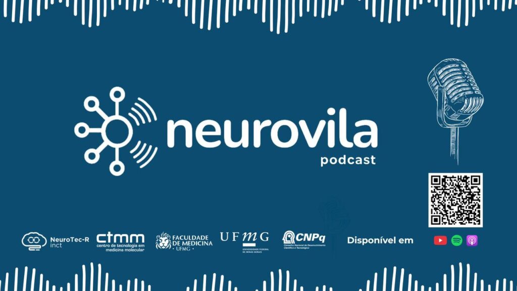 lançamento do podcast NeuroVila no Youtube (
